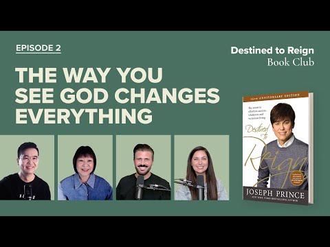 Destined To Reign  Book Club #2—The Way You See God Changes Everything 