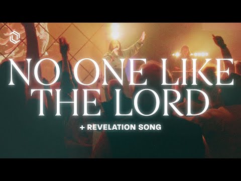 No One Like The Lord + Revelation Song | Grace Revolution Worship