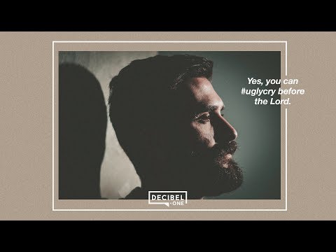 Yes, you can #uglycry before the Lord. 