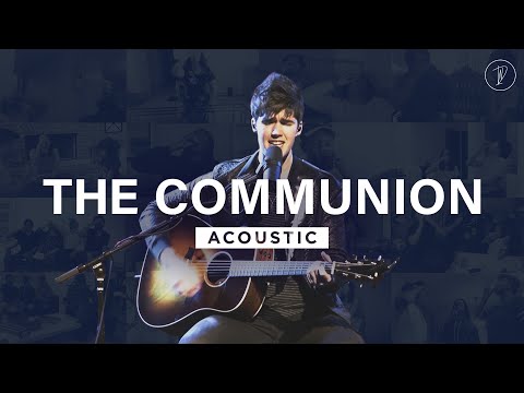 The Communion (Acoustic) | Decibel Worship