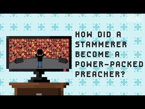 How did a stammerer become a power-packed preacher? - Less Is More 